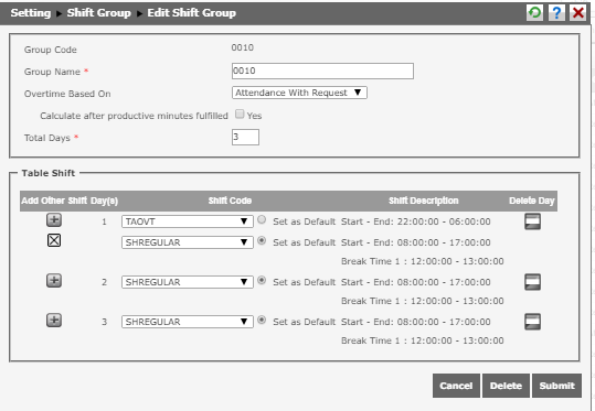 To edit the existing shift, click a Shift Group Code to show Edit Shift ...
